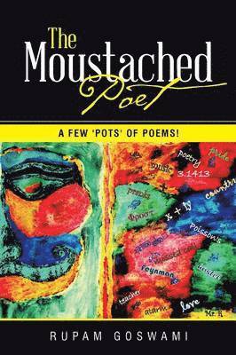 Rupam Goswami - Moustached Poet, Häftad