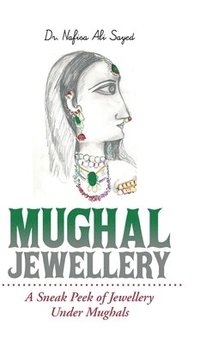 bokomslag Mughal Jewellery