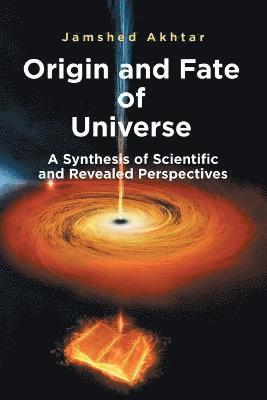 Origin and Fate of Universe 1