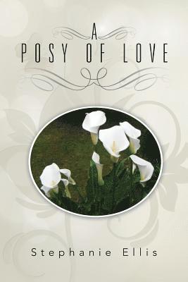 A Posy of Love 1