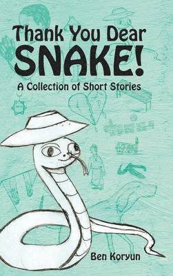 bokomslag Thank You Dear Snake!