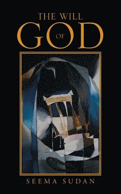 Seema Sudan - Will of God, Häftad