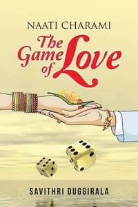 bokomslag Naati Charami The Game of Love