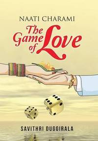 bokomslag Naati Charami The Game of Love