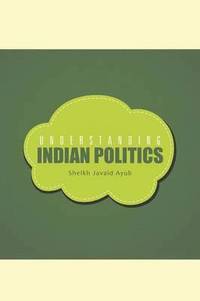 bokomslag Understanding Indian Politics
