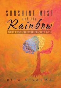 bokomslag Sunshine Mist and the Rainbow