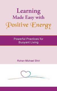 bokomslag Learning Made Easy with Positive Energy