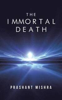 bokomslag The Immortal Death