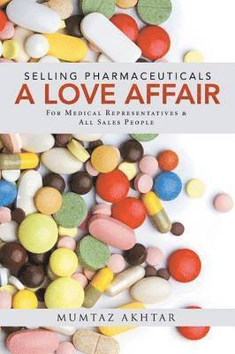 bokomslag Selling Pharmaceuticals-A Love Affair