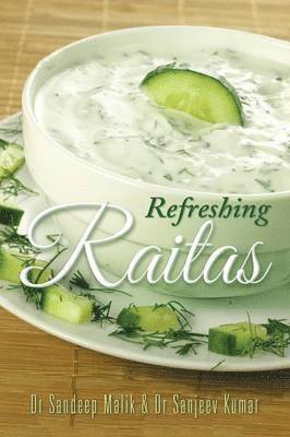 bokomslag Refreshing Raitas