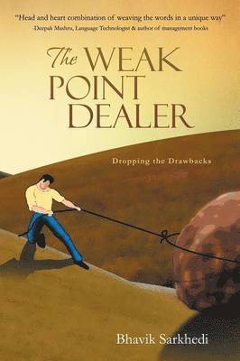 Bhavik Sarkhedi - Weak Point Dealer, Häftad