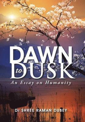 Dawn to Dusk 1