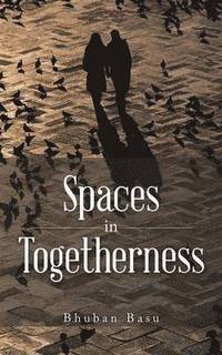 bokomslag Spaces in Togetherness