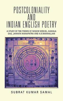 bokomslag Postcoloniality and Indian English Poetry
