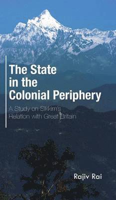 The State in the Colonial Periphery 1