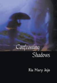 bokomslag Confronting Shadows