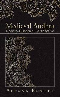 bokomslag Medieval Andhra