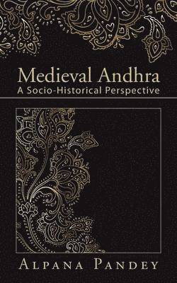 bokomslag Medieval Andhra