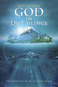 bokomslag God in Deep Silence