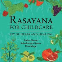 bokomslag Rasayana for Childcare