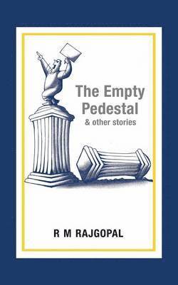 The Empty Pedestal and Other Stories 1