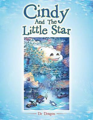 bokomslag Cindy And The Little Star