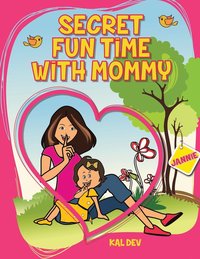 bokomslag Secret Fun Time with Mummy