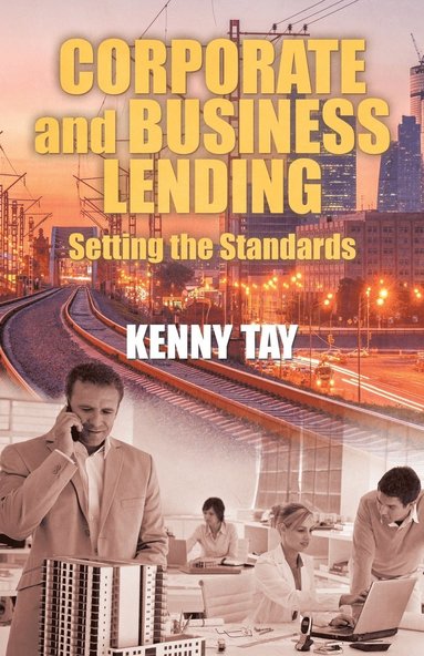 bokomslag Corporate and Business Lending