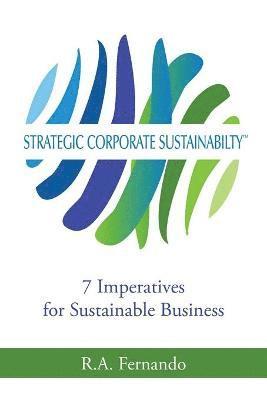 bokomslag Strategic Corporate Sustainability