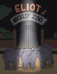 bokomslag Eliot of Beckley Zoo