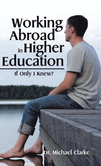 bokomslag Working Abroad in Higher Education