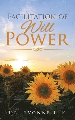 Facilitation of Will Power 1