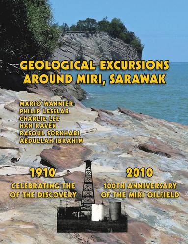 bokomslag Geological Excursions Around Miri, Sarawak