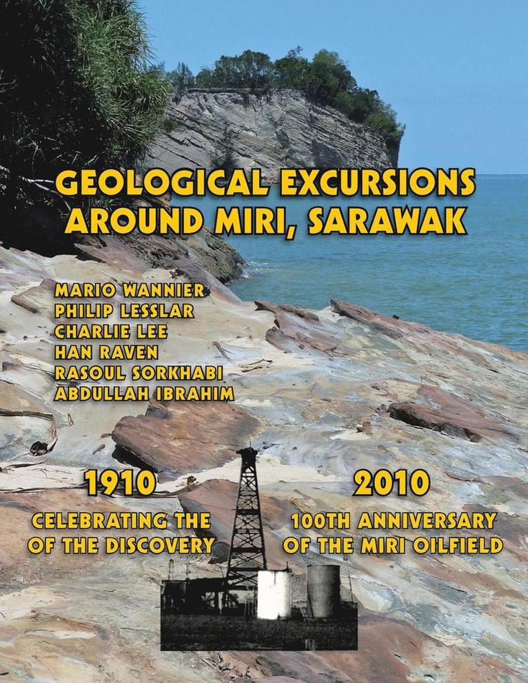 Geological Excursions Around Miri, Sarawak 1