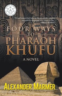 bokomslag Four Ways to Pharaoh Khufu
