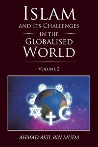 bokomslag Islam and Its Challenges in the Globalised World