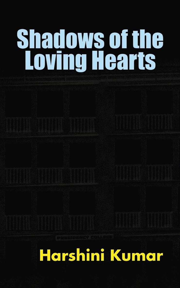 Shadows of the Loving Hearts 1