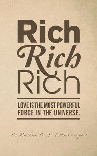 bokomslag Rich, Rich, Rich