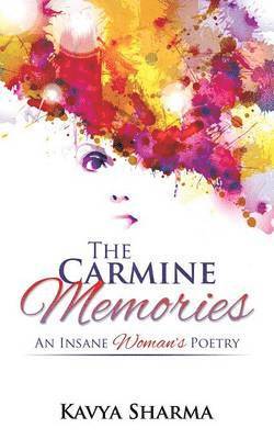 Kavya Sharma - Carmine Memories, Häftad