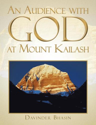 bokomslag An Audience with God at Mount Kailash