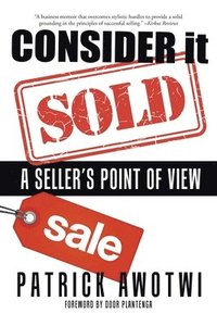 bokomslag Consider It Sold