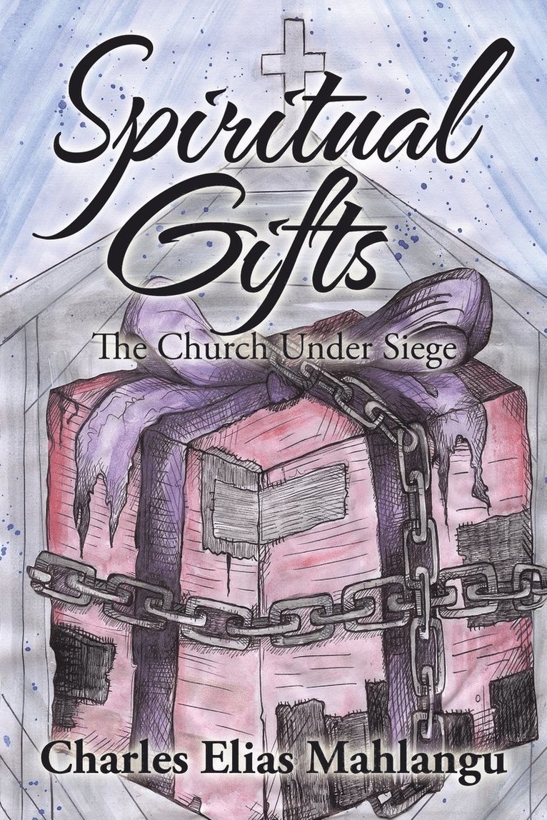 Spiritual Gifts 1