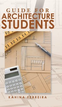 bokomslag Guide for Architecture Students