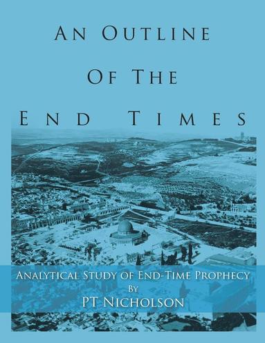 bokomslag Outline of the End Times