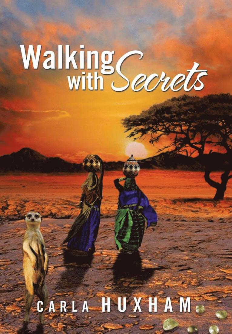 Walking with Secrets 1