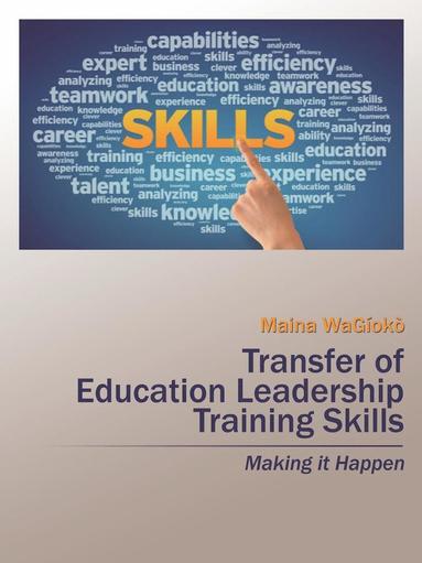 bokomslag Transfer of Education Leadership Training Skills