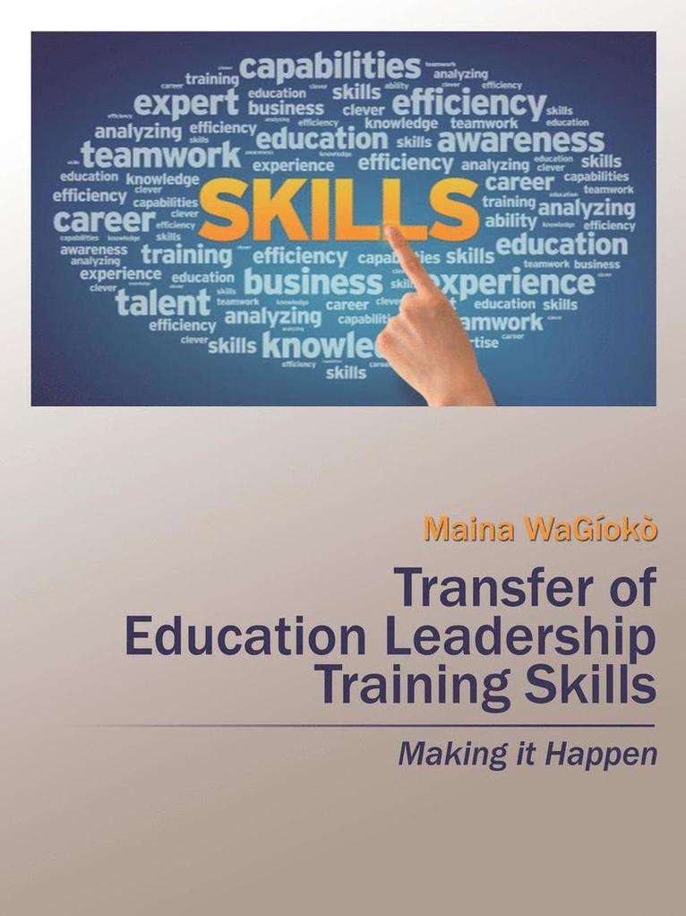 Transfer of Education Leadership Training Skills 1