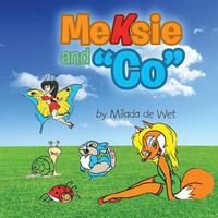 bokomslag Meksie and "Co"