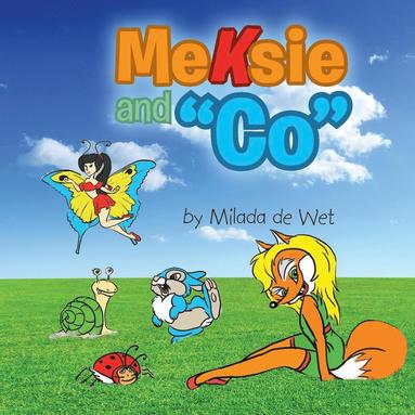 bokomslag Meksie and "Co"