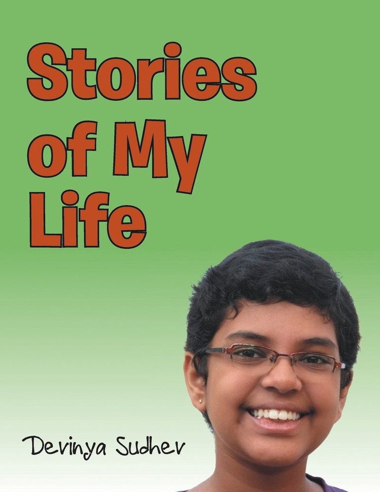 Stories of My Life 1